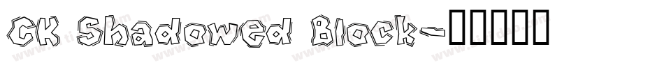 CK Shadowed Block字体转换
